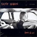 Keith Urban -  Days Go By альбом