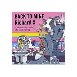 Kelis - Back to Mine: Richard X album
