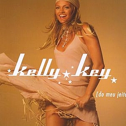 Kelly Key - Do Meu Jeito альбом