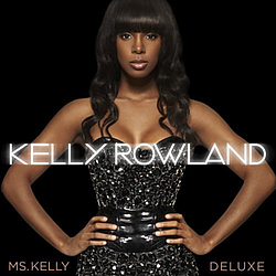 Kelly Rowland - Ms. Kelly: Deluxe Edition album