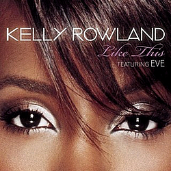 Kelly Rowland - Like This album