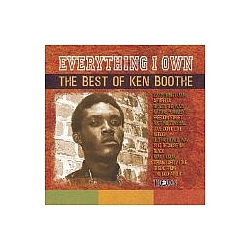 Ken Boothe - Everything I Own: The Best Of Ken Boothe album