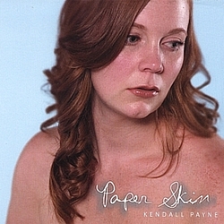Kendall Payne - Paper Skin album