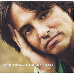 Keni Thomas - Gunslinger альбом