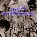 Jank 1000 - My Love Notes &amp; Her Death Threats альбом