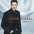 Janne Tulkki - Kaikkeni oot album