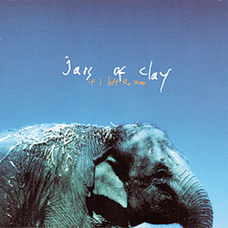 Jars Of Clay - If I Left the Zoo album
