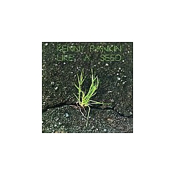 Kenny Rankin - Like a Seed альбом