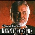Kenny Rogers - Always Leaving album