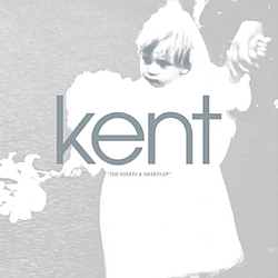 Kent - The Hjärta &amp; Smärta EP альбом
