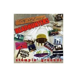 Kentucky Headhunters - Stompin&#039; Grounds альбом