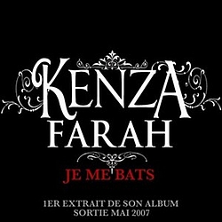 Kenza Farah - Je Me Bats альбом