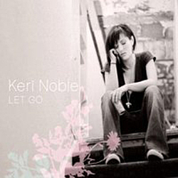 Keri Noble - Let Go album