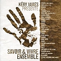 Kery James - Savoir et Vivre Ensemble album