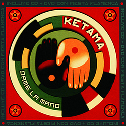 Ketama - Dame La Mano альбом