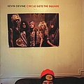 Kevin Devine - Circle Gets the Square альбом
