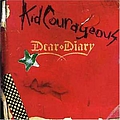 Kid Courageous - Dear Diary album