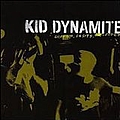 Kid Dynamite - Shorter, Faster, Louder album
