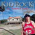 Kid Rock - All Summer Long альбом