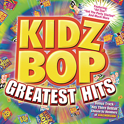 Kidz Bop Kids - Kidz Bop Greatest Hits album