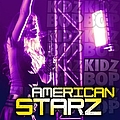 Kidz Bop Kids - American Starz album