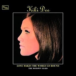 Kiki Dee - Love Makes The World Go Round: The Motown Years album