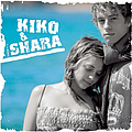 Kiko &amp; Shara - Kiko Y Shara album