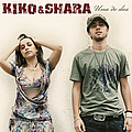 Kiko &amp; Shara - Una De Dos album