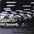 Kill Hannah - American Jet Set album