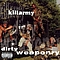 Killarmy - Dirty Weaponry album