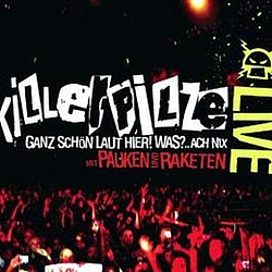 Killerpilze - Mit Pauken und Raketen альбом