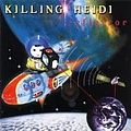 Killing Heidi - Reflector (bonus disc) альбом