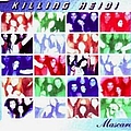 Killing Heidi - Mascara album