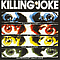 Killing Joke - Extremities, Dirt and Various Repressed Emotions альбом