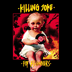 Killing Joke - For Beginners альбом