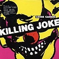 Killing Joke - Loose Cannon album