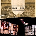 Killing The Dream - Killing the Dream album