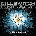 Killswitch Engage - The End Of Heartache Special Package Bonus Tracks альбом