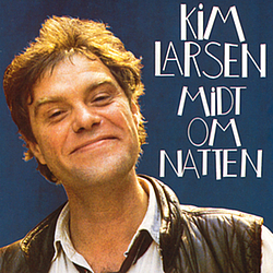 Kim Larsen - Midt Om Natten album