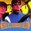 Stereo Total - Oh Ah альбом