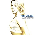 Kim Wilde - Now &amp; Forever альбом