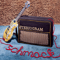Steriogram - Schmack! альбом
