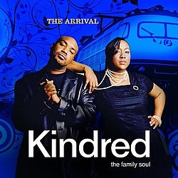 Kindred The Family Soul - The Arrival альбом
