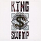 King Swamp - King Swamp альбом