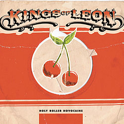 Kings Of Leon - Holy Roller Novocaine album