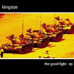 Kingsize - The Good Fight EP альбом