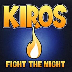 Kiros - Fight the Night album