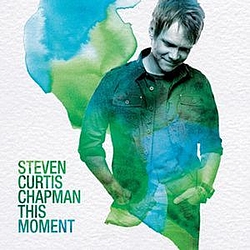 Steven Curtis Chapman - This Moment альбом