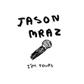 Jason Mraz - I&#039;m Yours альбом