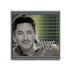 Javier Solis - Tesoros de Coleccion альбом